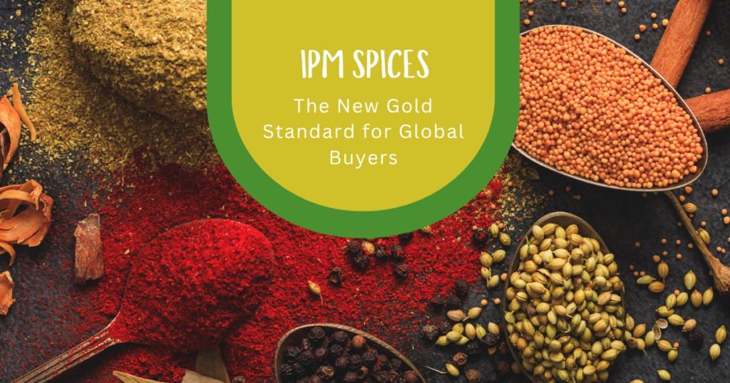 Why IPM Practices Are Becoming the New Gold Standard for Global Food Buyers